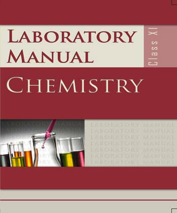 Textbook of Chemistry Lab Manual for Class XI( in English)